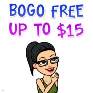 BOGO FREE up to $15 (or $15 off any 2 items priced more than $15)